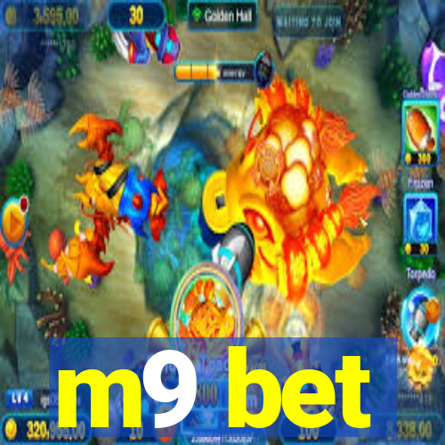 m9 bet